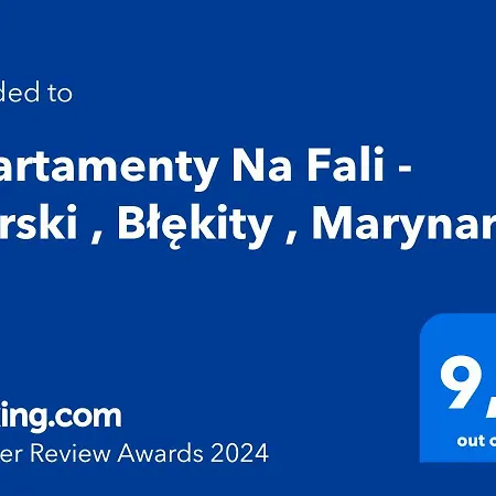 아파트 Na Fali - Morski , Blekity , Marynarski *